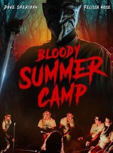 Bloody Summer Camp