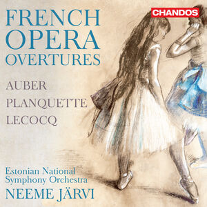 Auber, Lecocq & Planquette: French Opera Overtures , Estonian National Symphony Orchestra