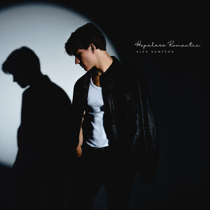 Hopeless Romantic , Alex Sampson