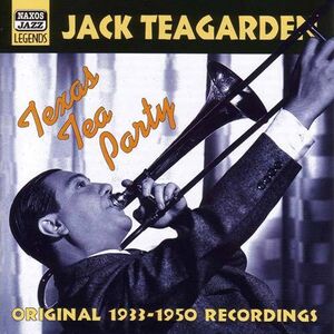Texas Tea Party , Jack Teagarden
