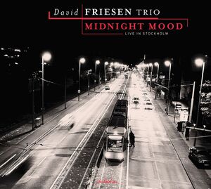Midnight Mood , David Friesen
