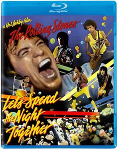 Rolling Stones: Let's Spend the Night Together , Rolling Stones
