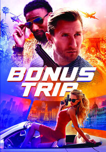 Bonus Trip