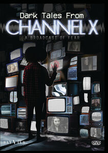 Dark Tales from Channel X
