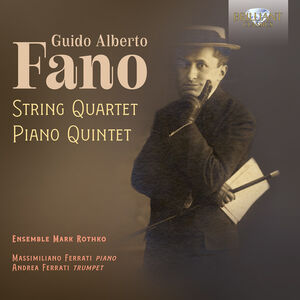 Fano: String Quartet & Piano Quintet , Ensemble Mark Rothko