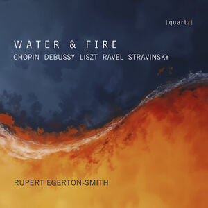 Water & Fire , Rupert Egerton-Smith