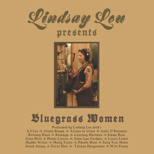 Bluegrass Women , Lindsay Lou