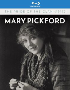 Pride Of The Clan , Mary Pickford