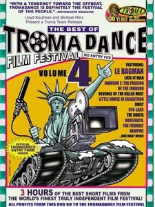 The Best of Tromadance Film Festival: Volume 4