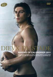 Dieux Du Stade: Making Of Calendrier 2011