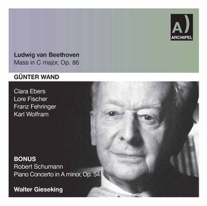 Mass in C Major / Piano Concerto in a Major , Günter Wand