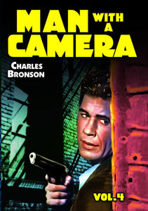 Man With a Camera: Volume 4: 4-Episode Collection , Charles Bronson