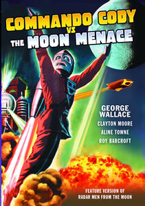 Commando Cody Vs Moon Menace , Clayton Moore