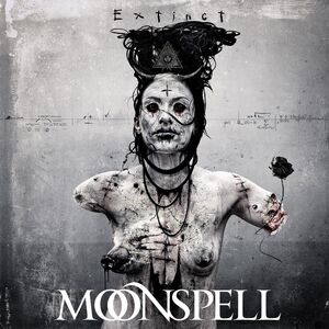Extinct , Moonspell