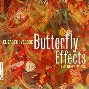 Butterfly Effects & Other Works