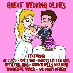 Great Wedding Oldies (Various Artists)