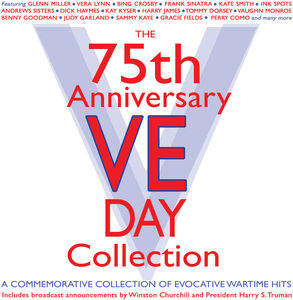 75th Anniversary Ve Day Collection (Various Artists)