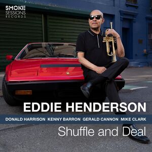 Shuffle And Deal , Eddie Henderson