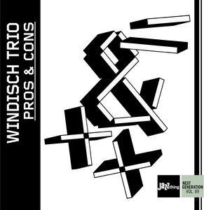 Pros & Cons , Windisch Trio