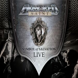 Symbol Of Salvation: Live , Armored Saint