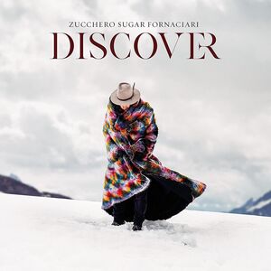 Discover , Zucchero