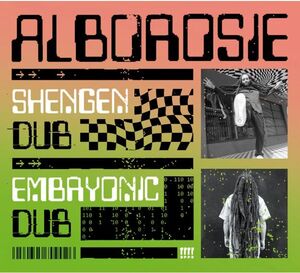 Shengen Dub , Alborosie