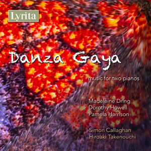 Dring, Harrison & Howell: Danza Gaya - Music for Two Pianos , Hiroaki Takenouchi