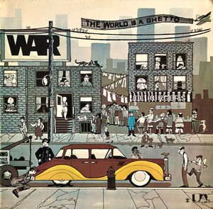 The World Is A (Quadio) , War