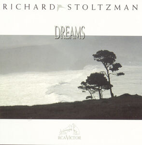 Dreams , Richard Stoltzman