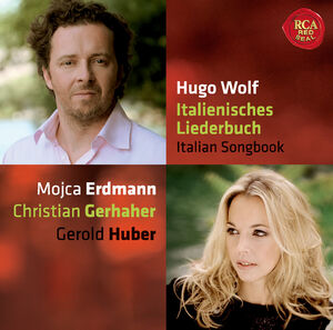 Wolf: Italienisches Liederbuch , Christian Gerhaher