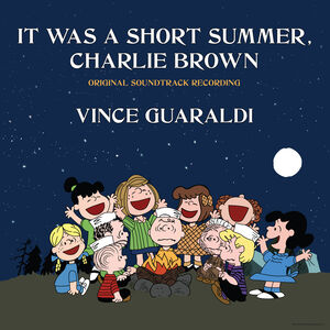 It Was A Short Summer Charlie Brown (Original Soundtrack) , Vince Guaraldi