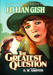 The Greatest Question , Lillian Gish