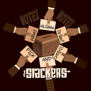 What Are We Gonna Do Now?/ Pick And Choose , The Slackers