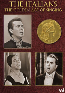 The Golden Age of Singing: The Italians , Franco Corelli