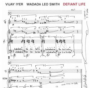 Defiant Life , Vijay Iyer