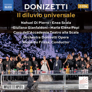 Donizetti: Il diluvio universale , Nahuel di Pierro