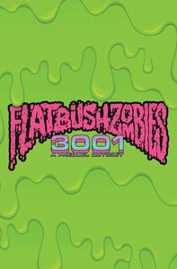 Flatbush Zombies - 3001: A Prequel Odyssey - Deluxe Book , Rob Markman