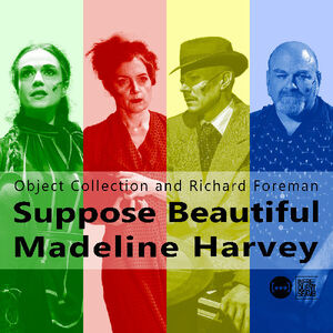 Suppose Beautiful Madeline Harvey , Object Collection