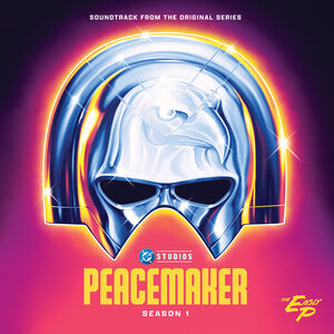 Peacemaker: Season 1 Eagly P (Original Soundtrack)