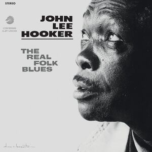 The Real Folk Blues (Chess Acoustic Sounds Series) , John Lee Hooker