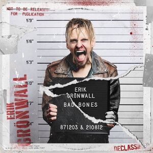 Bad Bones , Erik Gr nwall