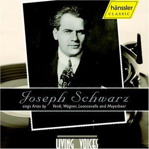 Joseph Schwarz Sings Arias , Joseph Schwarz
