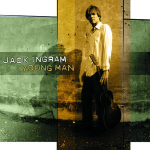 Young Man , Jack Ingram