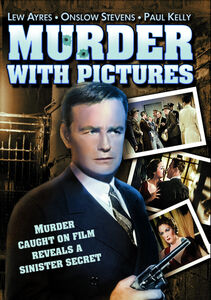 Murder With Pictures (1936) , Lew Ayres