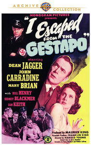 I Escaped From the Gestapo , Sidney Blackmer, Sr.