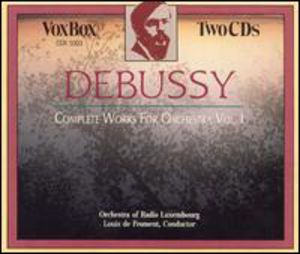 Orchestral Works V1 , C. Debussy
