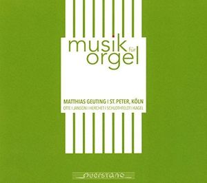 Otte: Music For Organ 