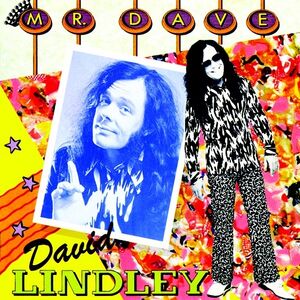 Mr. Dave (2016 reissue) , David Lindley