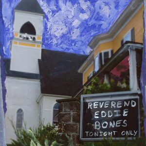 Reverend Eddie Bones , Cooper-Moore & Mad King Edmund