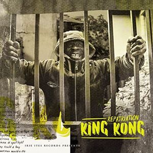 Repatriation , King Kong